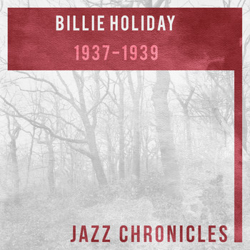 Billie Holiday - Billie Holiday: 1937-1939 (Live)