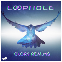 Loophole - Glory Realms