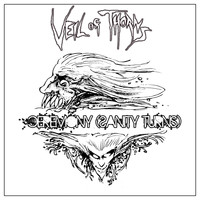 Veil of Thorns - Ceremony (Sanity Turns)