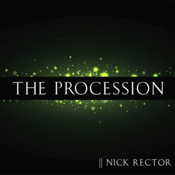 Nick Rector - The Procession