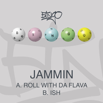 Jammin - Roll with Da Flava / Ish