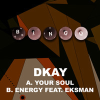 DKay - Your Soul / Energy