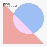 DJ Zinc - Structures: 1