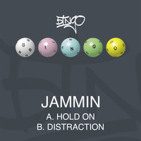 Jammin - Hold On / Distraction