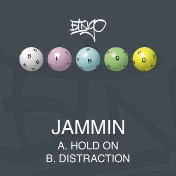 Jammin - Hold On / Distraction