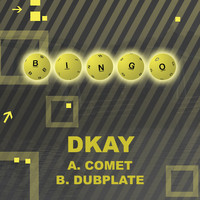 DKay - Comet / Dubplate