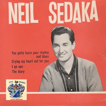 Neil Sedaka - You Gotta Learn Your Rhythm and Blues