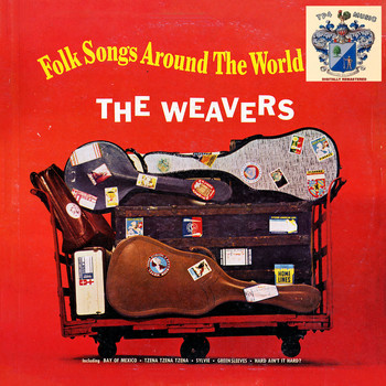 The Weavers - Folk Songs Around the World