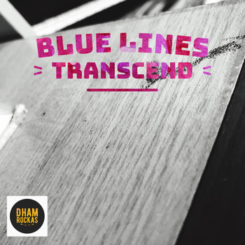 Blue Lines - Transcend