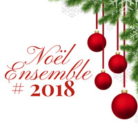 Marie Noel - # 2018 Noël Ensemble - 15 Chansons Instrumentales pour Noël