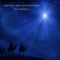 Ralph Stanley & The Clinch Mountain Boys - Star of Bethlehem (Live)