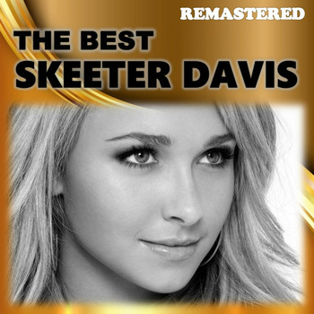 Skeeter Davis - The Best (Remastered)