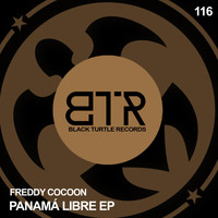 Freddy Cocoon - Panamá Libre EP