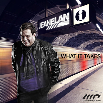Jean Elan - What It Takes