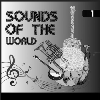 Various Artists - Sounds Of The World, Vol. 1