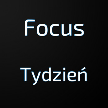 Focus - Tydzień