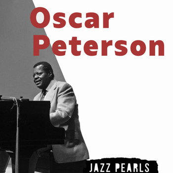 Oscar Peterson - Oscar Peterson, Jazz Pearls