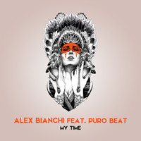 Alex Bianchi - My Time