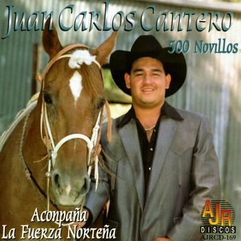 Juan Carlos Cantero - 500 Novillos