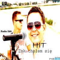 Hit - Zakochałem Się