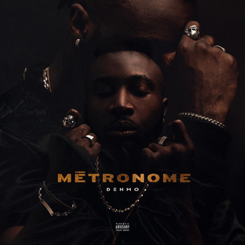 DEHMO - Métronome (Explicit)