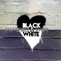 Wavefirez - Black & White