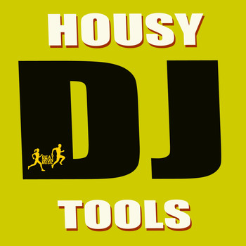 Various Artists - Housy DJ Tools (Explicit)