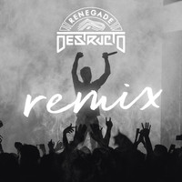 Destructo - Renegade Remix (Explicit)
