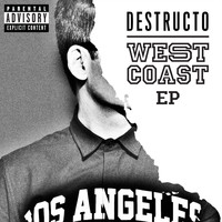 Destructo - West Coast EP (Explicit)