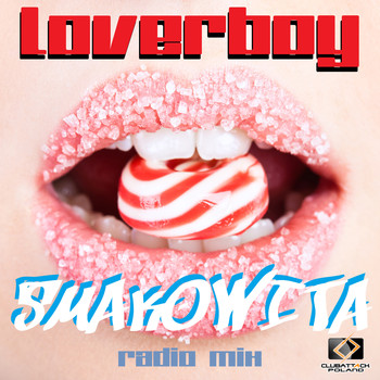 Loverboy - Smakowita