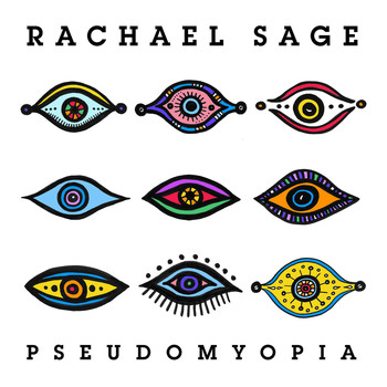 Rachael Sage - PseudoMyopia