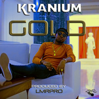 Kranium - Gold (Explicit)