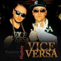 Vice Versa - Playboy