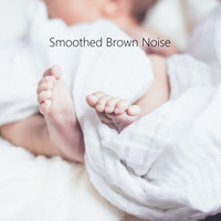Smoothed Brown Noise - Brown Noise to Sleep. Smoothed Brown Noise for Baby Sleep.