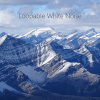 Smoothed Brown Noise - Looped White Noise to Sleep. Smoothed White Noise Loops for Baby Sleep