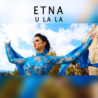 Etna - U La La