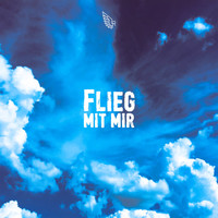 Richter - Flieg mit mir (Explicit)
