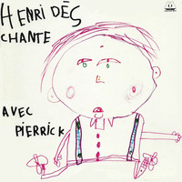 Henri Dès - Chante avec Pierrick