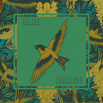 Dalida - Tropicana