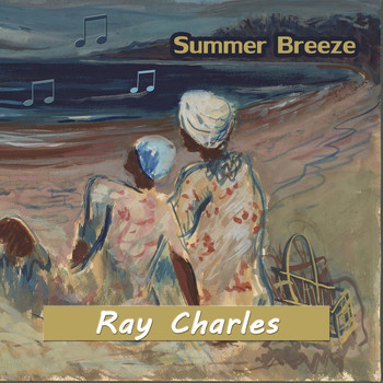 Ray Charles - Summer Breeze