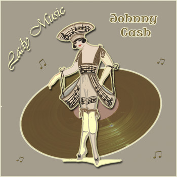 Johnny Cash - Lady Music
