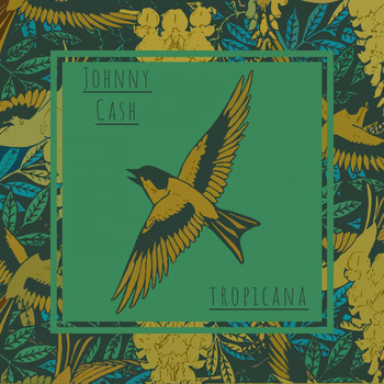 Johnny Cash - Tropicana