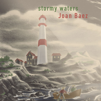 Joan Baez - Stormy Waters