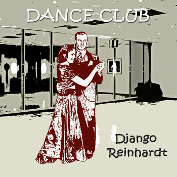 Django Reinhardt - Dance Club