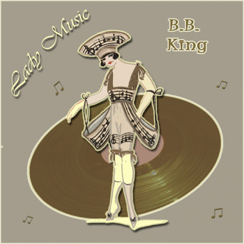 B.B. King - Lady Music