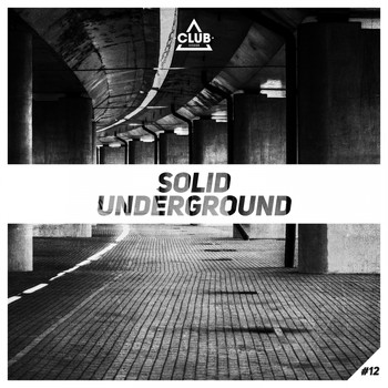 Various Artists - Solid Underground #12