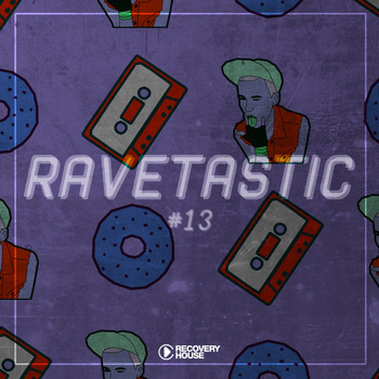 Various Artists - Ravetastic #13