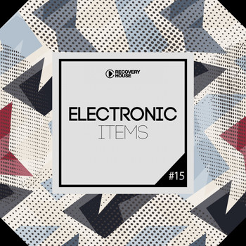 Various Artists - Electronic Items, Pt. 15