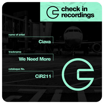 Ciava - We Need More