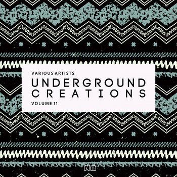 Various Artists - Underground Creations, Vol. 11